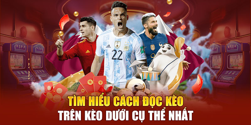 Kèo Trên Kèo Dưới Là Gì? Ysb66 Hướng Dẫn Đọc Kèo Chốt Win